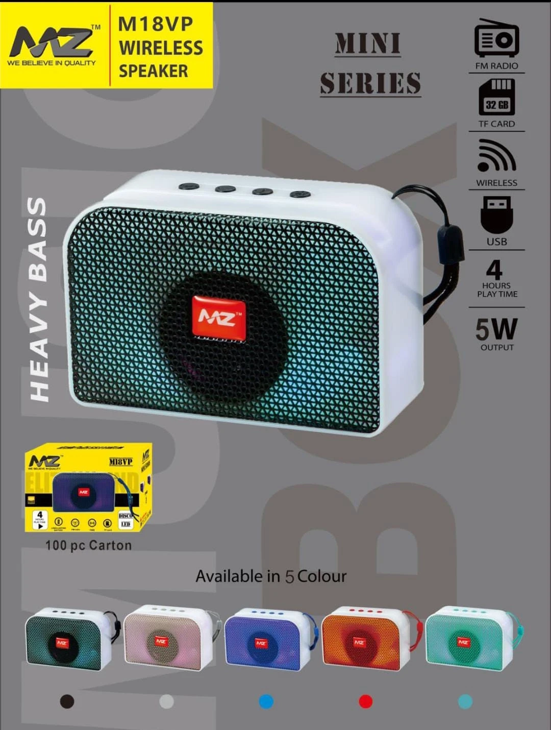 MZ M18VP (PORTABLE BLUETOOTH SPEAKER) Dynamic Thunder Sound With High Bass 3 W Bluetooth Speaker	MZ M18VP (PORTABLE BLUETOOTH SPEAKER) Dynamic Thunder Sound With High Bass 3 W Bluetooth Speaker