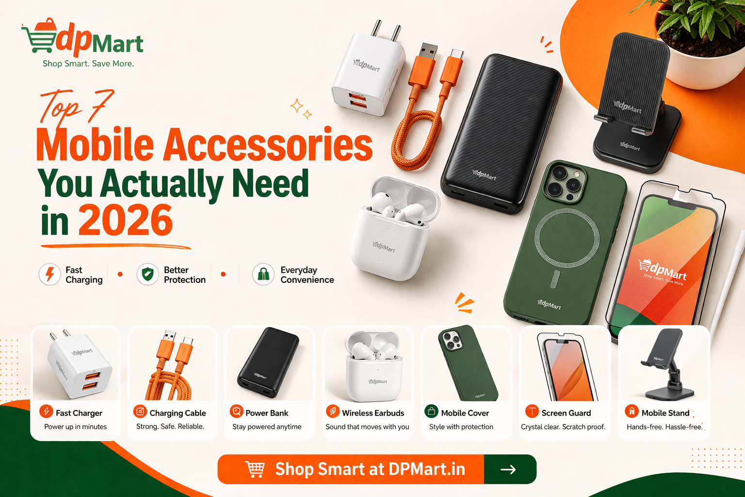 Top 7 Mobile Accessories You Actually Need in 2026